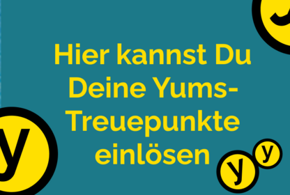 Yums-Treuepunkte in teilnehmenden Restaurants in Deutschland einlösen
